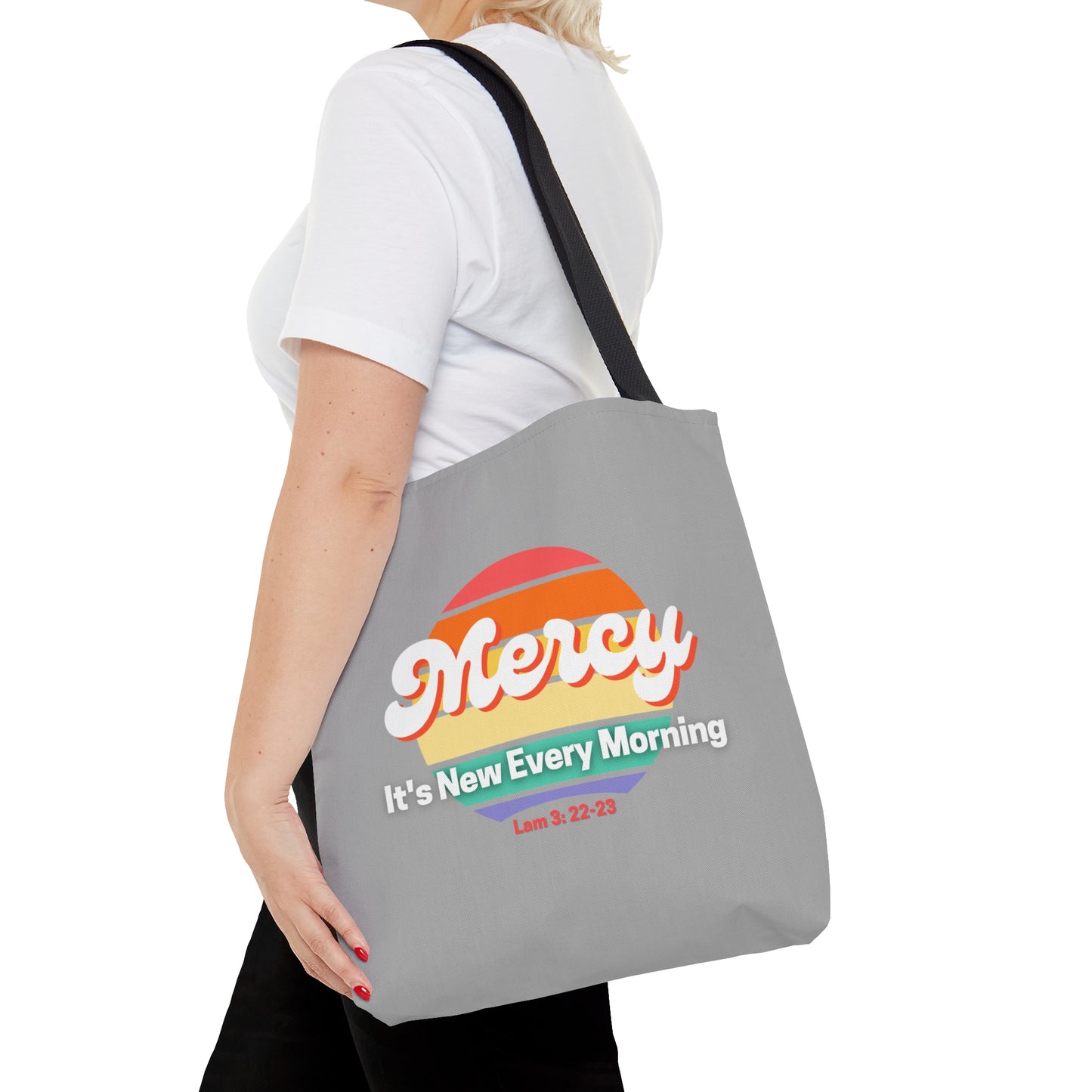 Lamentations 3:22-23 His Mercies Are New Every Morning Tote Bag