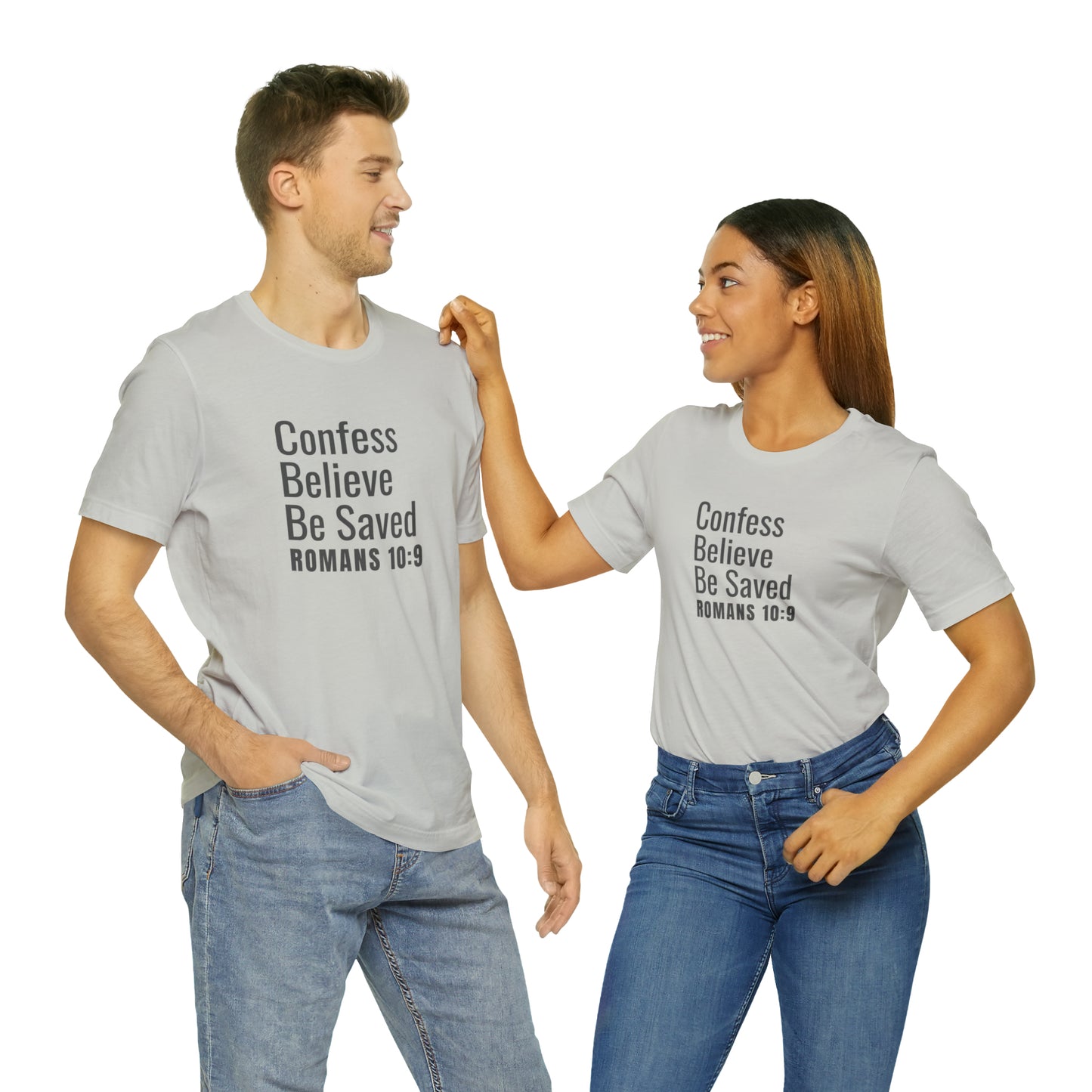 Romans 10:9 Confess Believe Be Saved Unisex Jersey Short Sleeve Tee