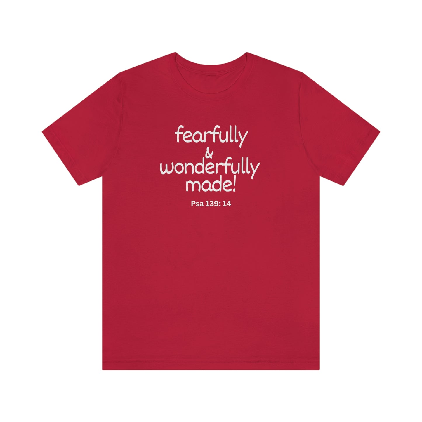 Psalm 139:14 Fearfully and Wonderfully Made Unisex Jersey Short Sleeve Tee