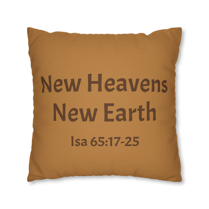 Isaiah 65:17-25 New Heavens and a New Earth Polyester Square Pillow Case