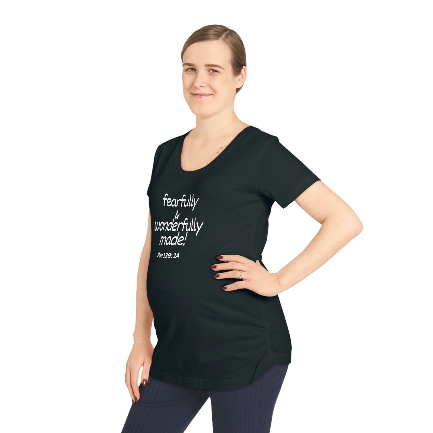 Psalm 149:14 Fearfully and Wonderfully Made Women's Maternity Tee