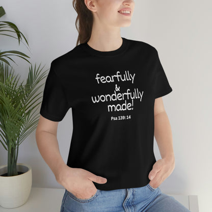 Psalm 139:14 Fearfully and Wonderfully Made Unisex Jersey Short Sleeve Tee