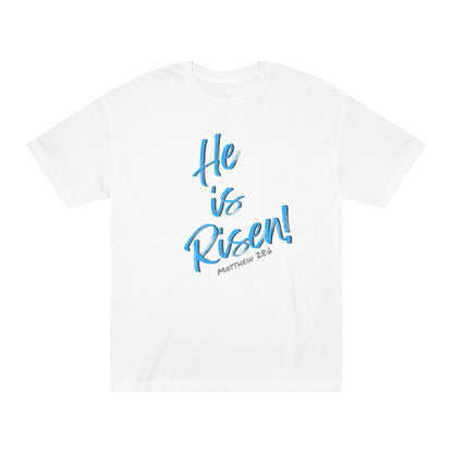 Easter He is Risen Unisex Classic Tee