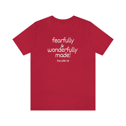 Psalm 139:14 Fearfully and Wonderfully Made Unisex Jersey Short Sleeve Tee