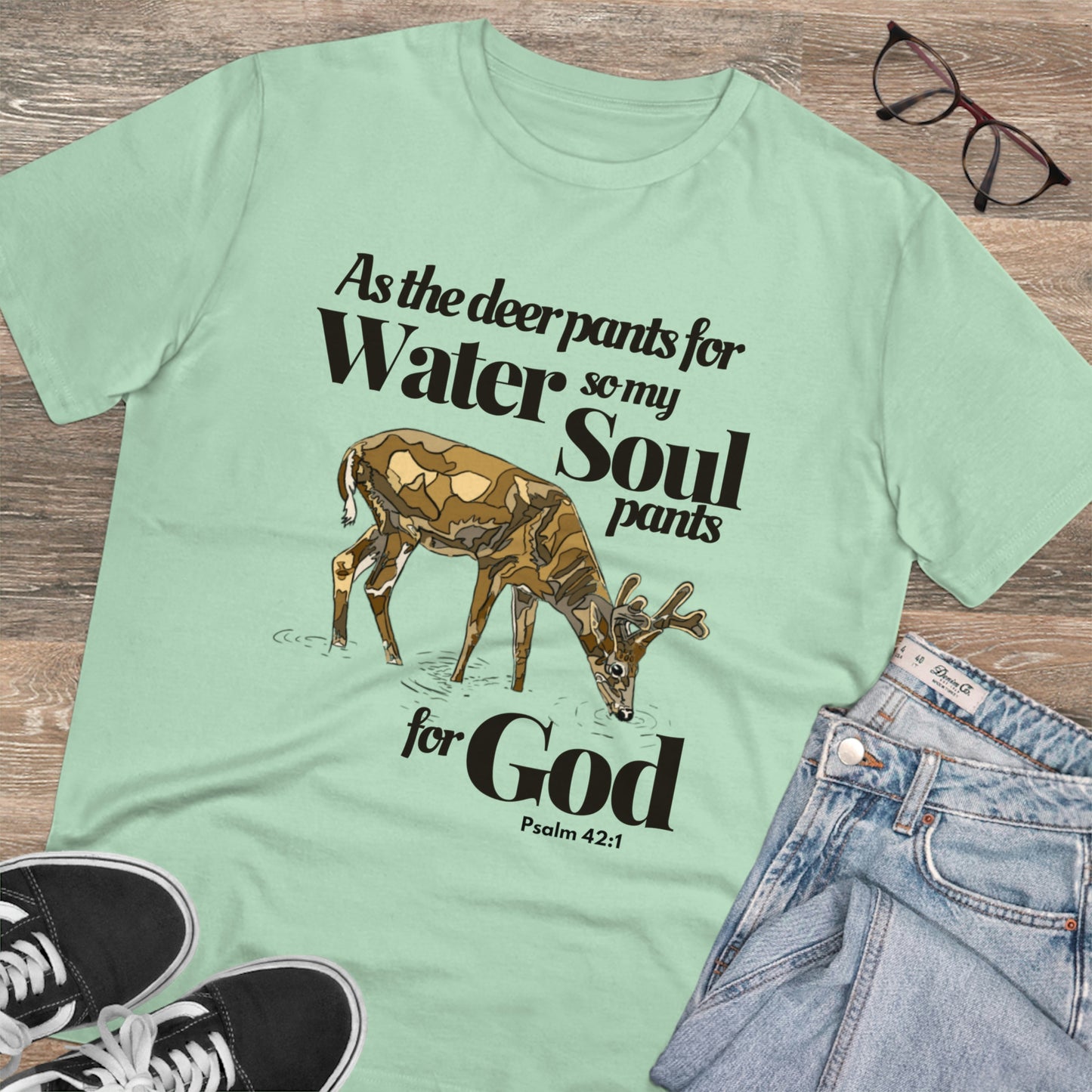 Psalm 42:1 As the Deer Pants for Water Organic Creator T-shirt - Unisex