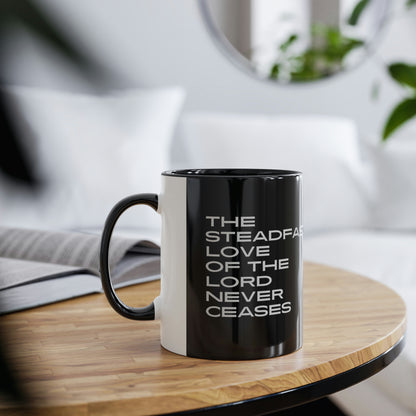 Lamentationa 3:22 - The Steadfast Love of the Lord - Two-Tone Coffee Mugs, 11oz