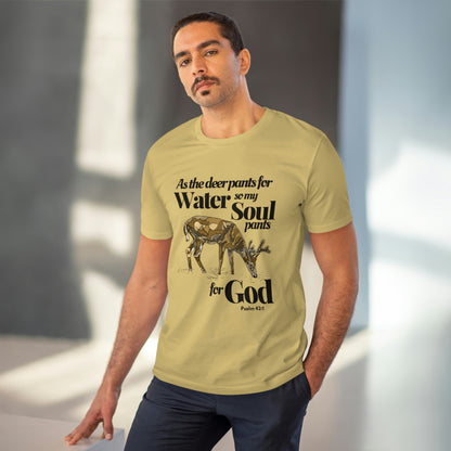 Psalm 42:1 As the Deer Pants for Water Organic Creator T-shirt - Unisex