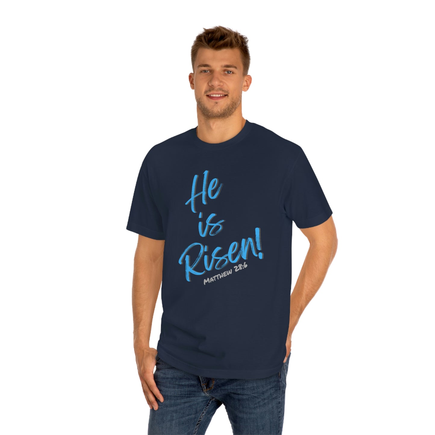 Easter He is Risen Unisex Classic Tee