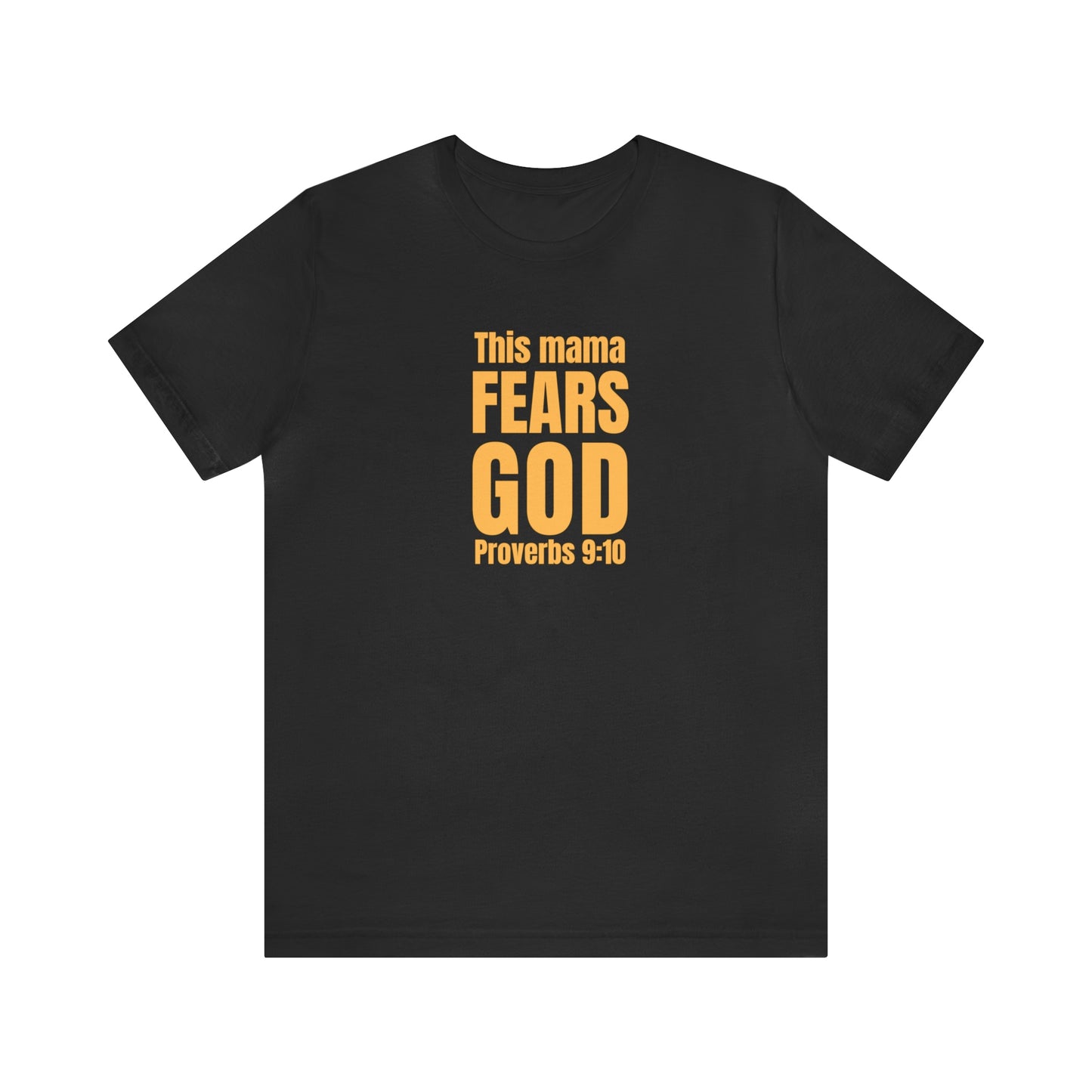 Proverbs 9:10 Fear of the Lord Unisex Jersey Short Sleeve Tee Gift for Her