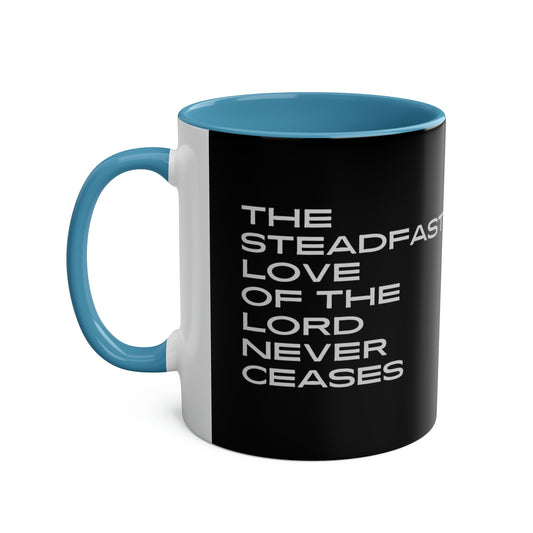 Lamentationa 3:22 - The Steadfast Love of the Lord - Two-Tone Coffee Mugs, 11oz