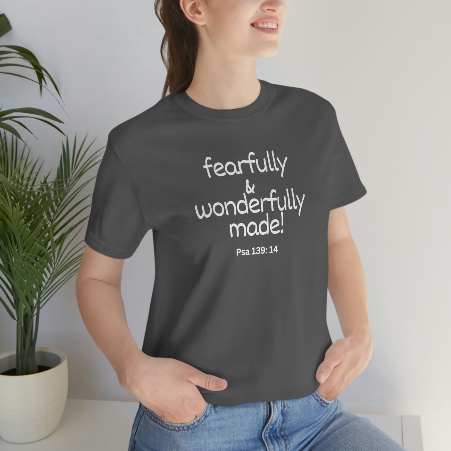 Psalm 139:14 Fearfully and Wonderfully Made Unisex Jersey Short Sleeve Tee