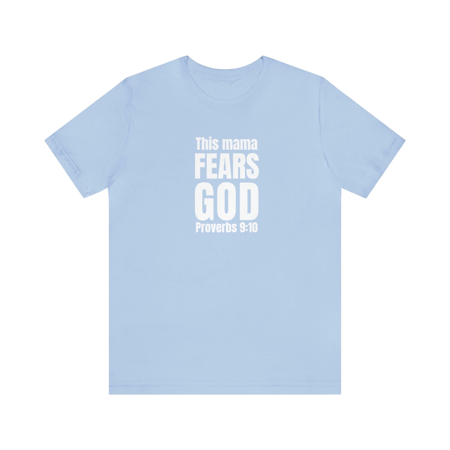 Proverbs 9:10 Fear of the Lord Unisex Jersey Short Sleeve Tee Gift for Her