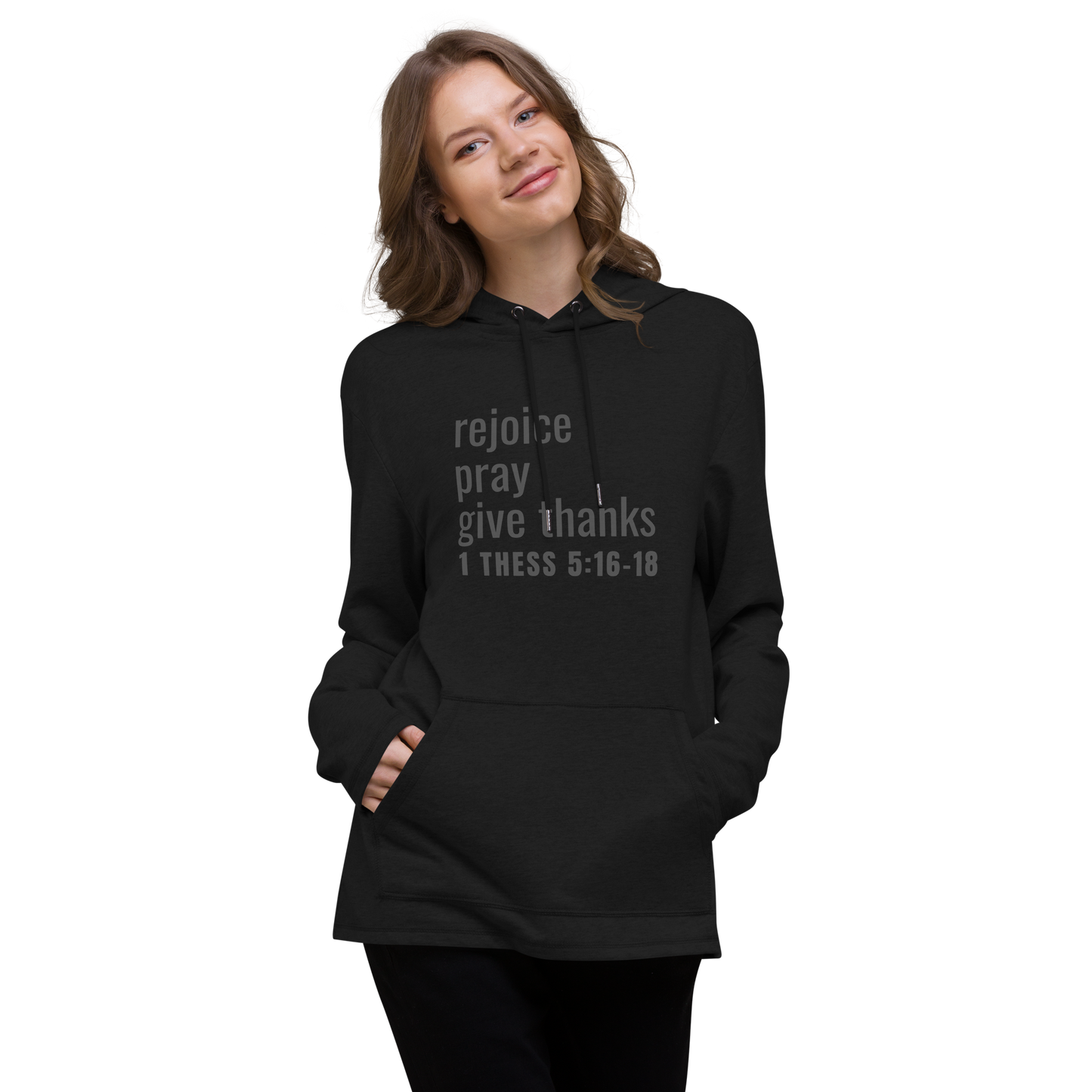 1Thessalonians 5:16-18 Rejoice Pray Give Thanks Unisex Lightweight Hoodie