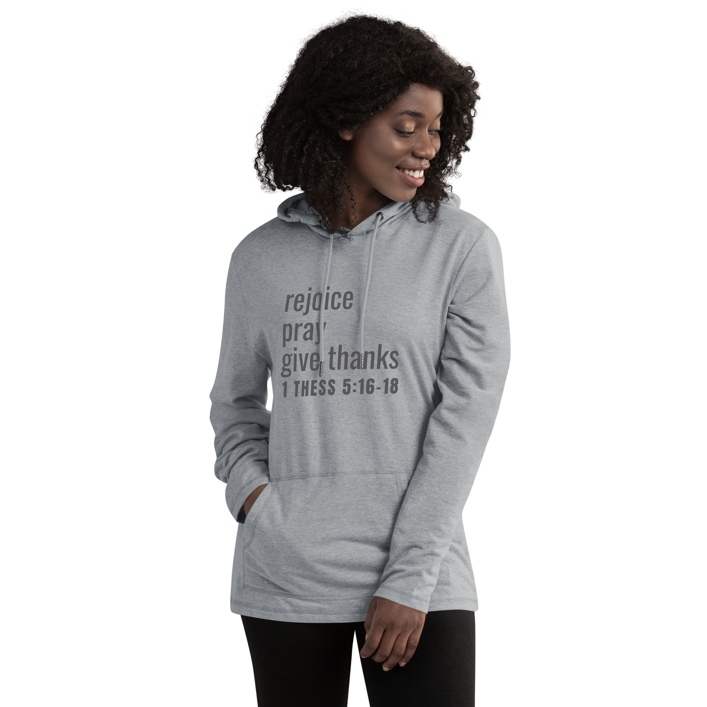 1Thessalonians 5:16-18 Rejoice Pray Give Thanks Unisex Lightweight Hoodie